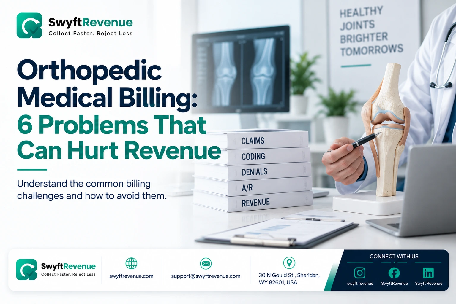 Orthopedic Medical Billing: 6 Problems That Can Hurt Revenue
